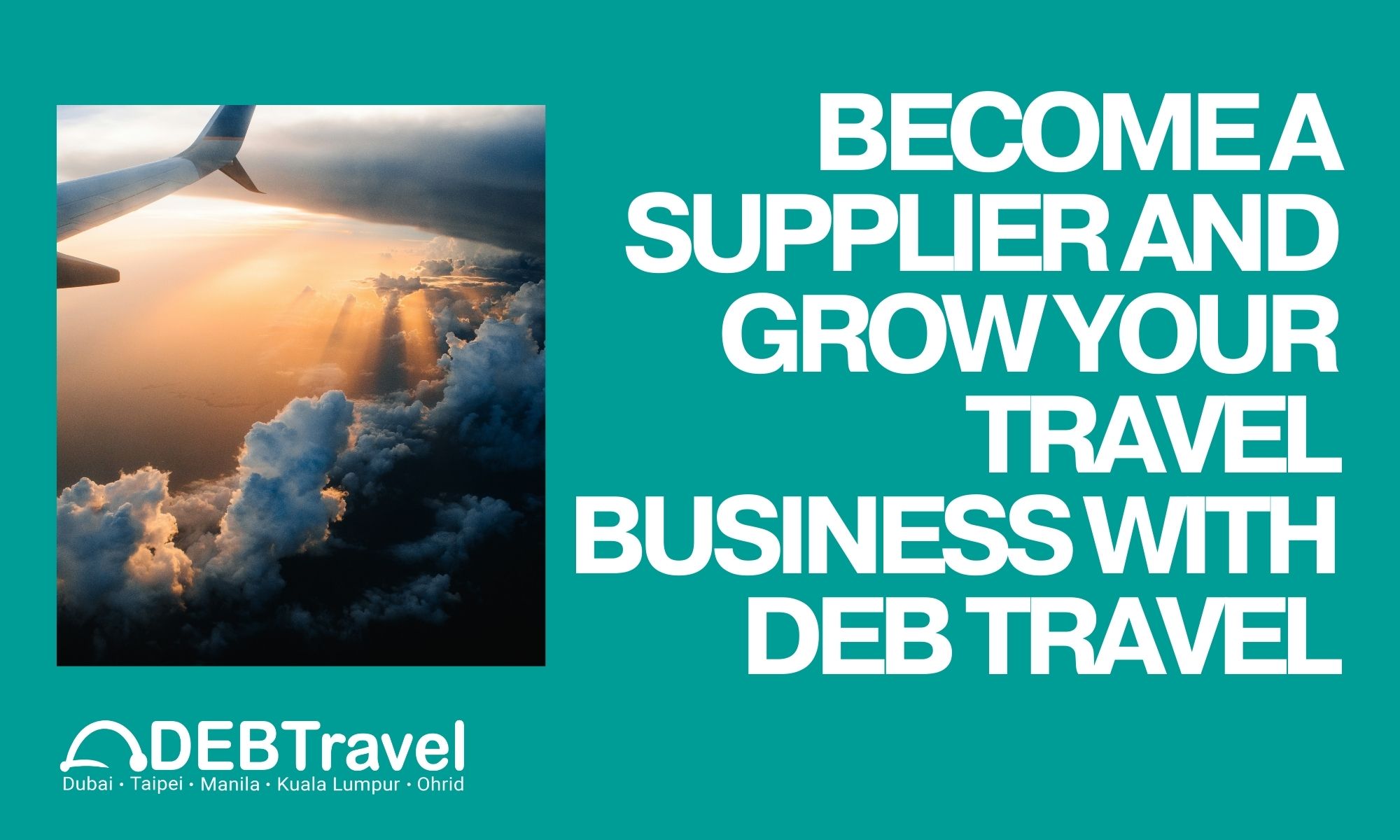 Become-a-Supplier-and-Grow-Your-Travel-Business-with-DEB-Travel